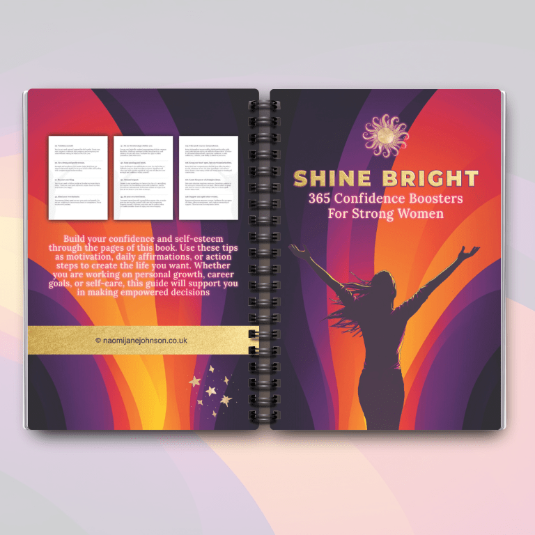 Shine Bright: 365 Confidence Boosters For Strong Women - Designed by Naomi - Designed by Naomi