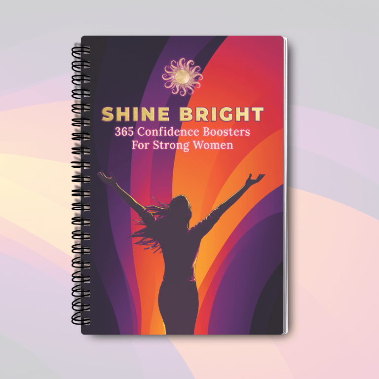 Shine Bright: 365 Confidence Boosters For Strong Women - Designed by Naomi - Designed by Naomi