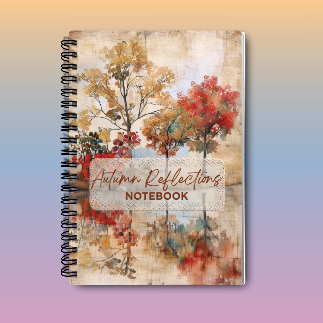 Autumn Reflections Notebook - Designed by Naomi - Designed by Naomi