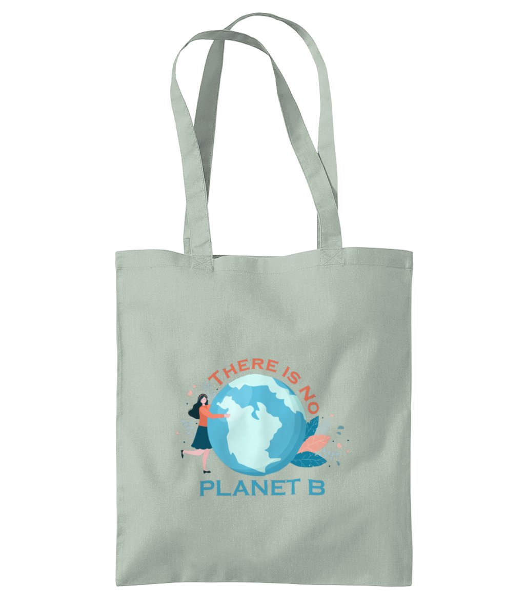 Cotton Tote Bag - There Is No Planet B - Designed by Naomi - Designed by Naomi