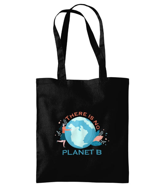 Cotton Tote Bag - There Is No Planet B - Designed by Naomi - Designed by Naomi