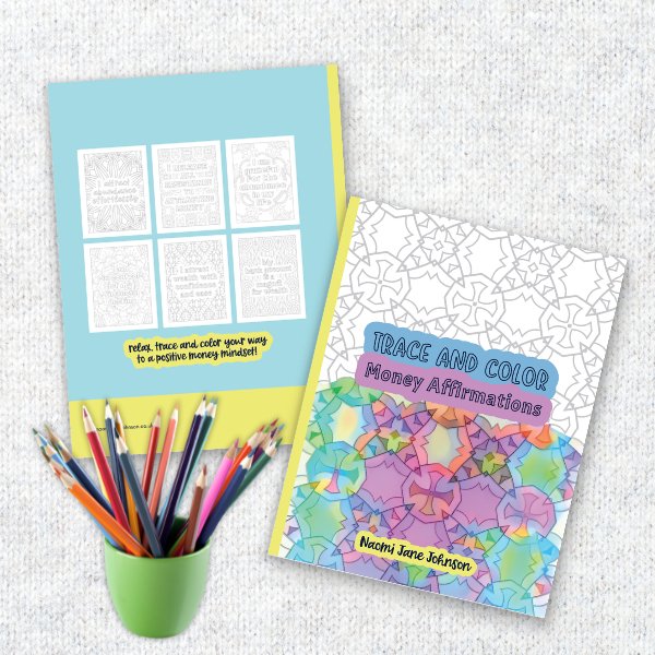 Trace and Colour Money Affirmations - Printable PDF - Designed by Naomi - Designed by Naomi