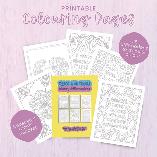 Trace and Colour Money Affirmations - Printable PDF - Designed by Naomi - Designed by Naomi